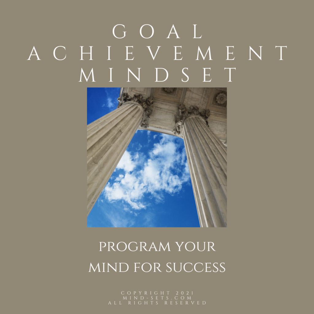 Goal Achievement Mindset