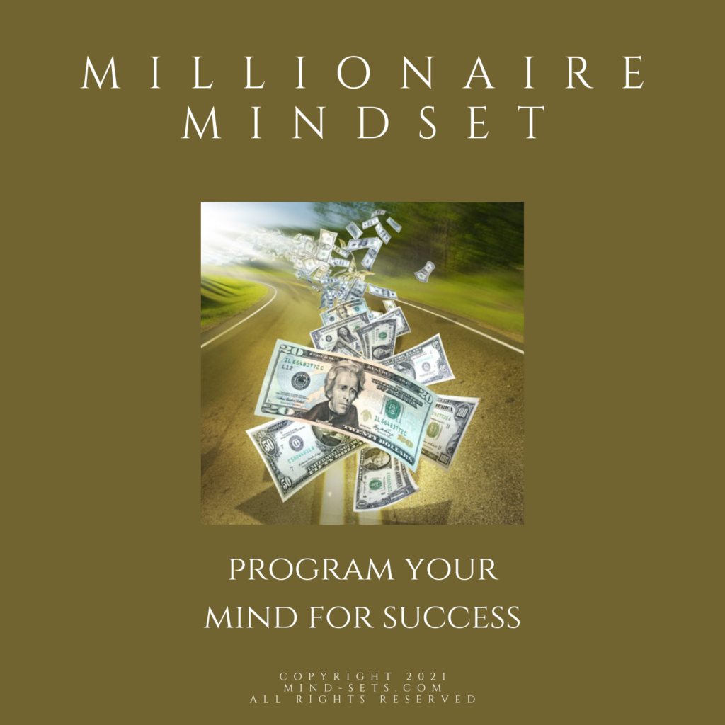 Millionaire Mindset