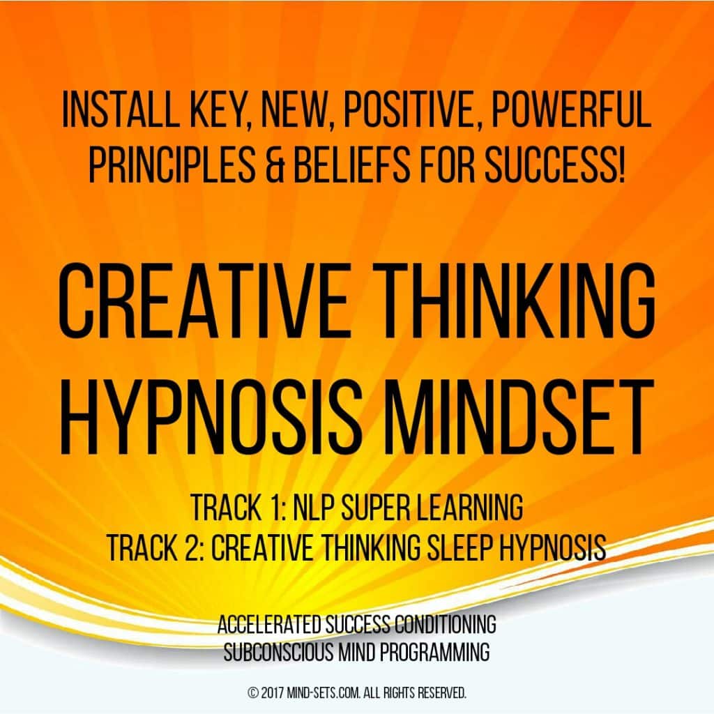 Creative Thinking Hypnosis Mindset