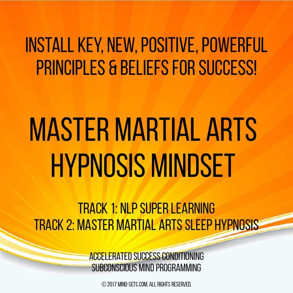 Master Martial Arts Hypnosis Mindset