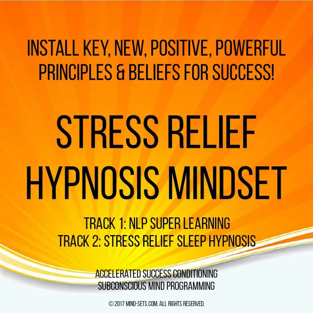 Stress Relief Hypnosis Mindset